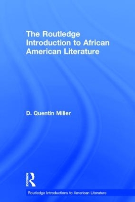 Book cover for The Routledge Introduction to African American Literature