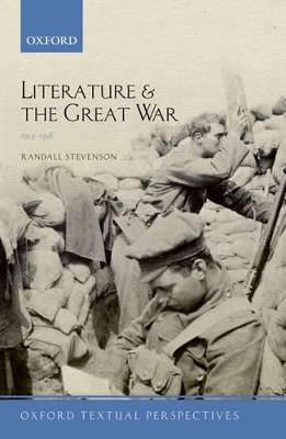 Cover of Literature and the Great War 1914-1918