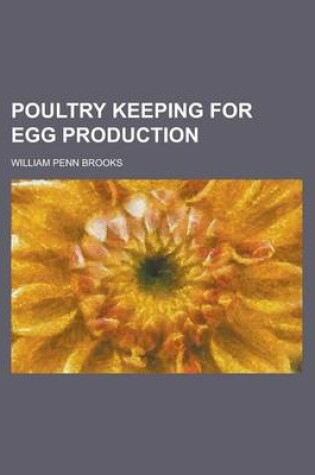 Cover of Poultry Keeping for Egg Production