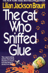 Book cover for The Cat Who Sniffed Glue