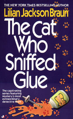 Cover of The Cat Who Sniffed Glue