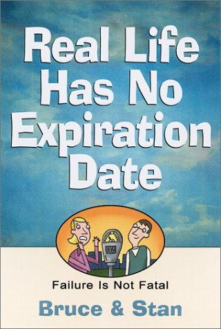 Book cover for Real Life Has No Expiration Date