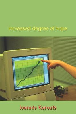 Book cover for increased degree of hope