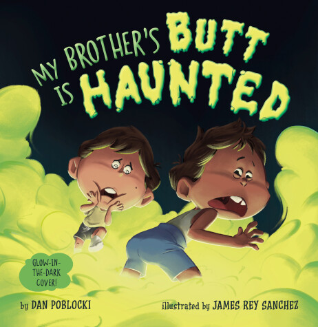 Book cover for My Brother's Butt Is Haunted