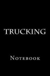 Book cover for Trucking