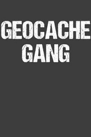 Cover of Geocache Gang