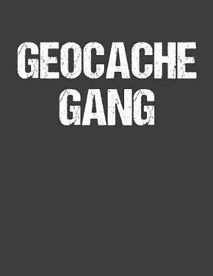 Book cover for Geocache Gang