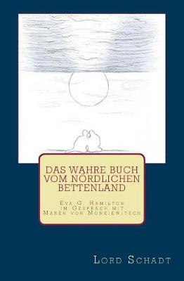 Book cover for Das wahre Buch vom nördlichen Bettenland