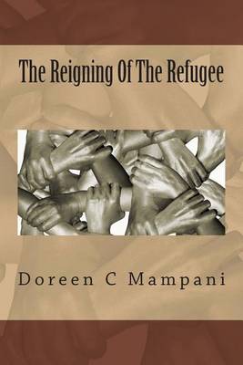 Book cover for The Reigning Of The Refugee