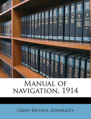 Book cover for Manual of Navigation, 1914