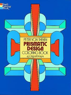 Cover of Prismatic Designs Coloring Book