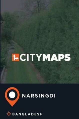 Cover of City Maps Narsingdi Bangladesh