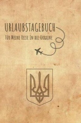 Cover of Urlaubstagebuch Ukraine