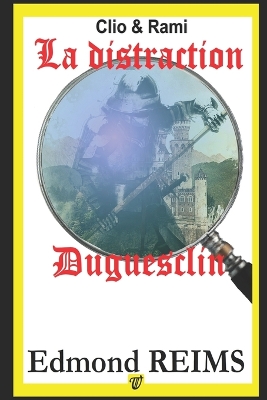 Book cover for La distraction Duguesclin