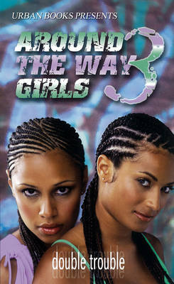 Book cover for Around The Way Girls 3