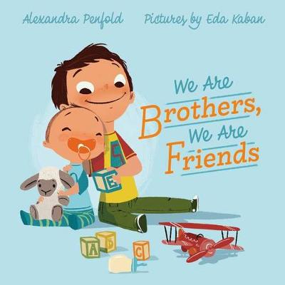 Book cover for We Are Brothers, We Are Friends