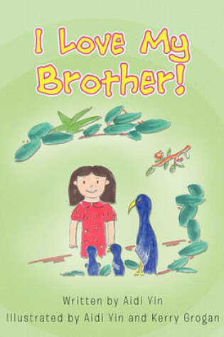 Cover of I Love My Brother!