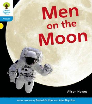 Cover of Oxford Reading Tree: Level 3: Floppy's Phonics Non-Fiction: Men on the Moon