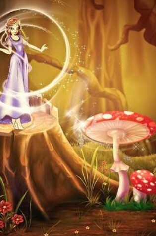 Cover of A Fairy in the Forest with Mushroom