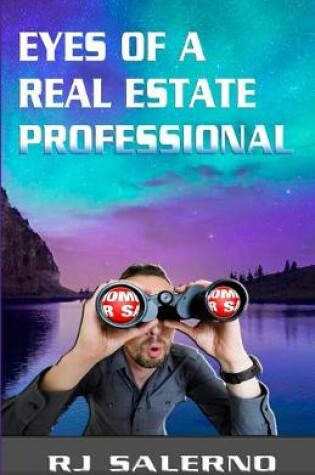 Cover of Eyes of a Real Estate Professional