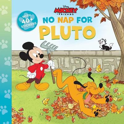 Cover of Disney Mickey: No Nap for Pluto