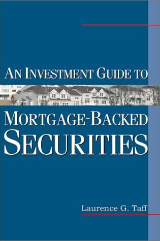 Cover of An Investment Guide to Mortgage-Backed Securities