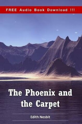 Cover of The Phoenix and the Carpet (Include Audio book)