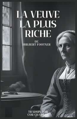 Book cover for La Veuve la plus riche