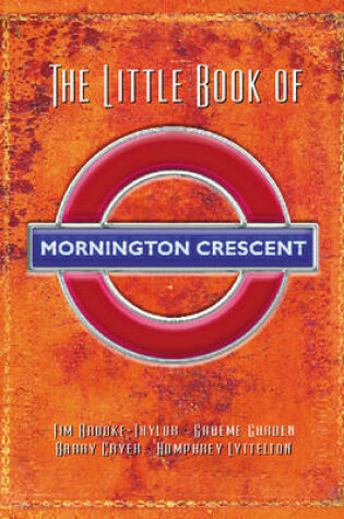 Cover of The Little Book Of Mornington Crescent