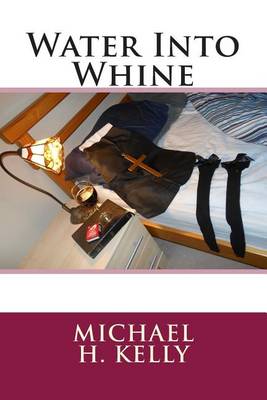 Book cover for Water Into Whine