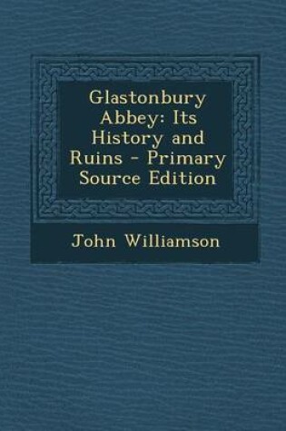 Cover of Glastonbury Abbey