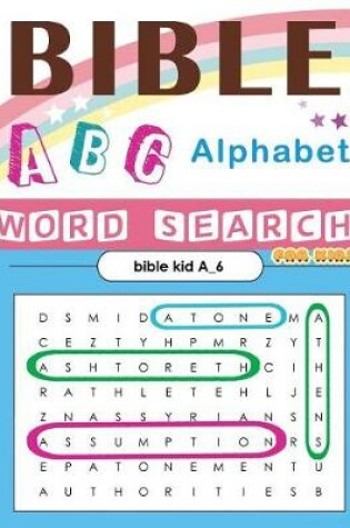 Cover of BIBLE ABC Alphabet Word Search for kids