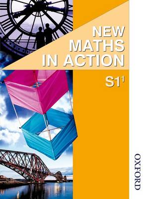 Book cover for New Maths in Action S1/1 Pupil's Book