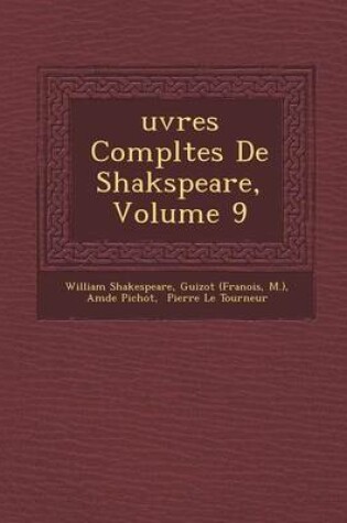 Cover of Uvres Completes de Shakspeare, Volume 9