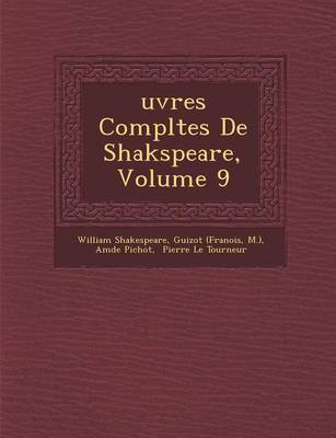 Book cover for Uvres Completes de Shakspeare, Volume 9