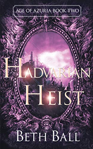 Book cover for Hadvarian Heist