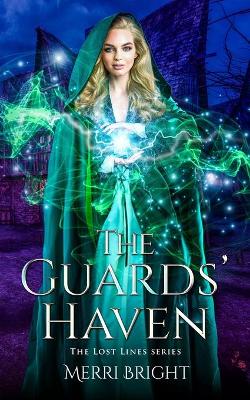 Book cover for The Guards' Haven