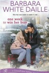 Book cover for One Week to Win Her Boss