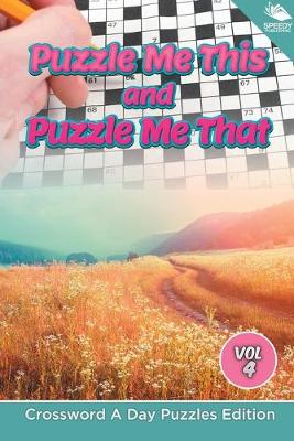 Book cover for Puzzle Me This and Puzzle Me That Vol 4