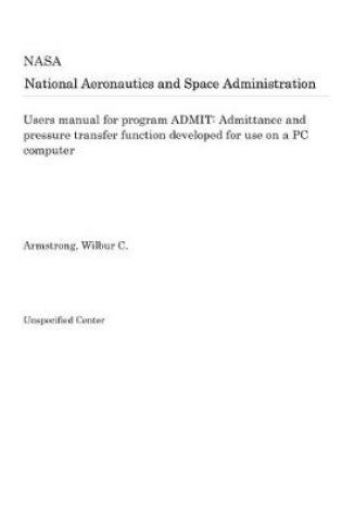 Cover of Users Manual for Program Admit