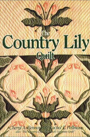 Cover of The Country Lily Quilt