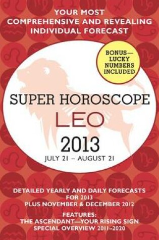 Cover of Leo (Super Horoscopes 2013)