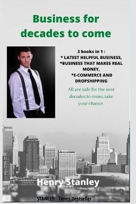 Cover of Business for Decades to Come