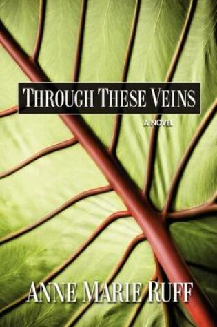 Cover of Through These Veins