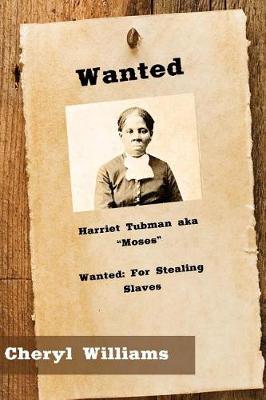 Book cover for Harriet Tubman Aka "Moses"