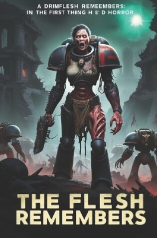 Cover of The Flesh Remembers