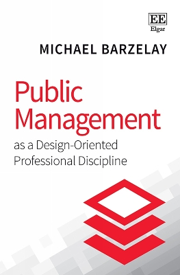 Book cover for Public Management as a Design-Oriented Professional Discipline