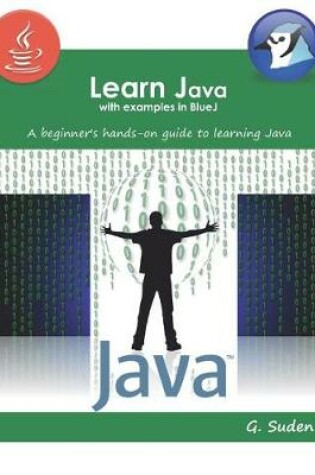 Cover of Learn Java with examples in BlueJ