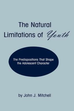 Cover of The Natural Limitations of Youth