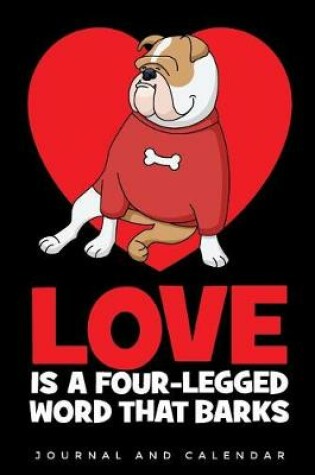 Cover of Love Is A Four-Legged Word That Barks